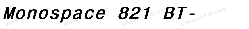 Monospace 821 BT字体转换
